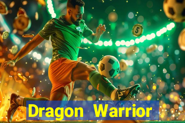 Dragon Warrior legend champion dinheiro infinito dragon warriors champions